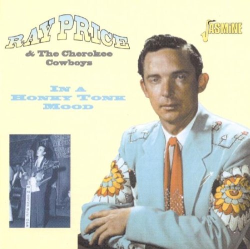the album cover for Ray Price - In A Honky Tonk Mood [Import]
