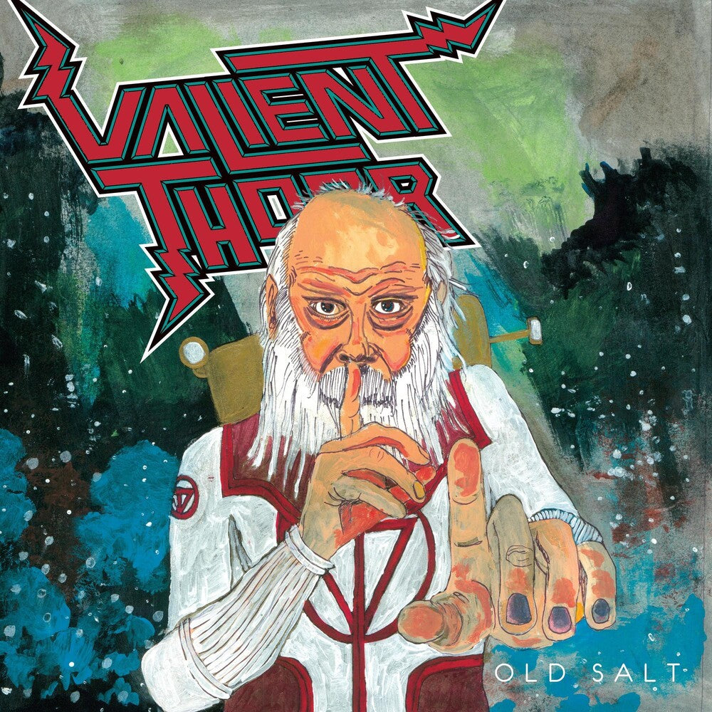 the album cover for Valient Thorr - Old Salt