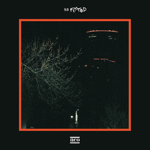 the album cover for So Pitted - Neo