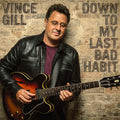 the album cover for Vince Gill - Down to My Last Bad Habit