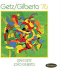 the album cover for Stan Getz - Getz/Gilberto 76