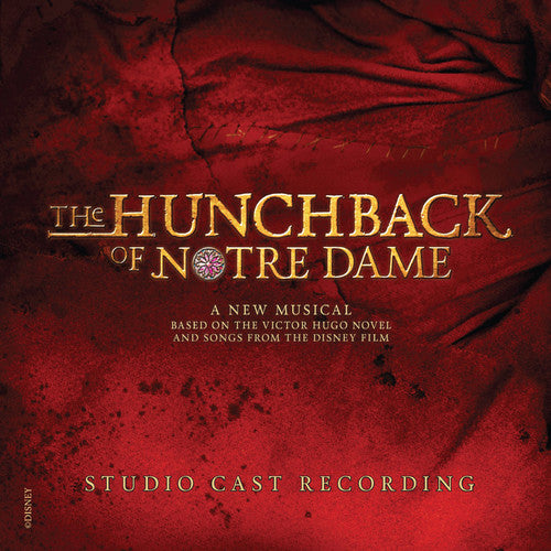 the album cover for Hunchback Of Notre Dame Studio Cast Recording - The Hunchback Of Notre Dame (studio Cast Recording)