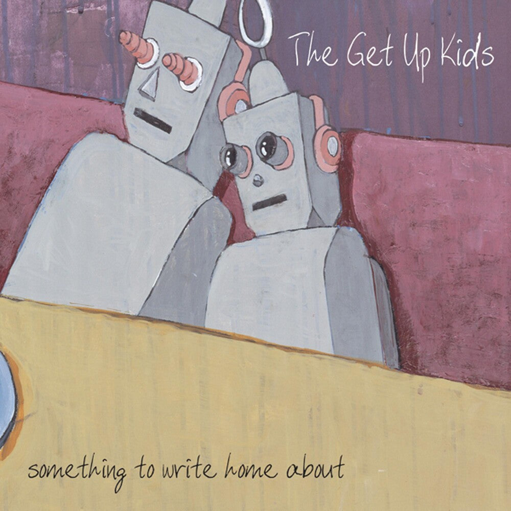 the album cover for The Get Up Kids - Something To Write Home About