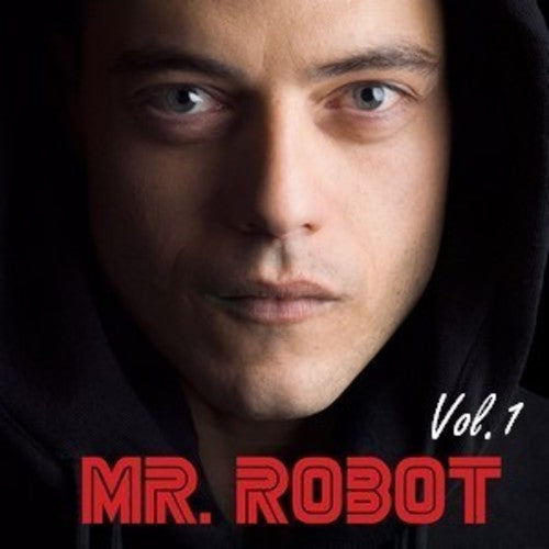 the album cover for Mr Robot 1 / O.S.T. - Mr. Robot: Volume 1 (Original Television Series Soundtrack)
