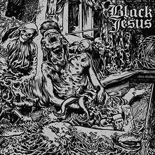 the album cover for Black Jesus - Everything Black, Everything Dead