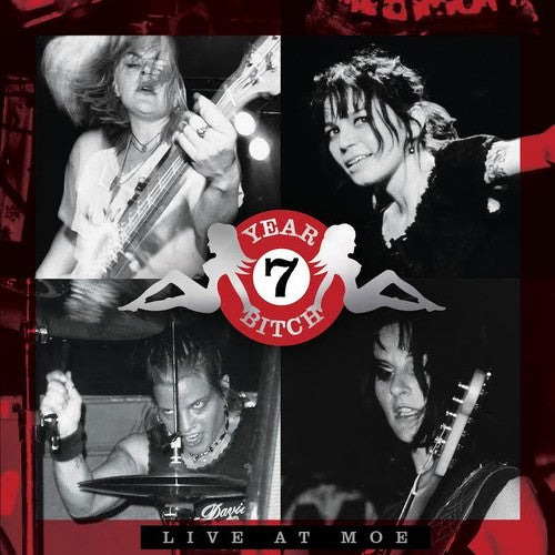 the album cover for 7 Year Bitch - Live at Moe