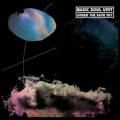 the album cover for Basic Soul Unit - Under the Same Sky