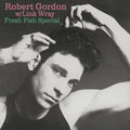 the album cover for Robert Gordon & Link Wray - Fresh Fish Special