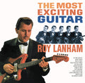 the album cover for Roy Lanham - Most Exciting Guitar