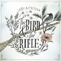the album cover for Lori Mckenna - The Bird and the Rifle