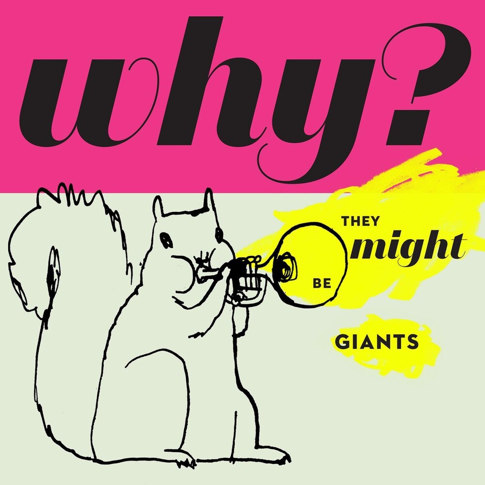 the album cover for They Might Be Giants - Why? [Vinyl]