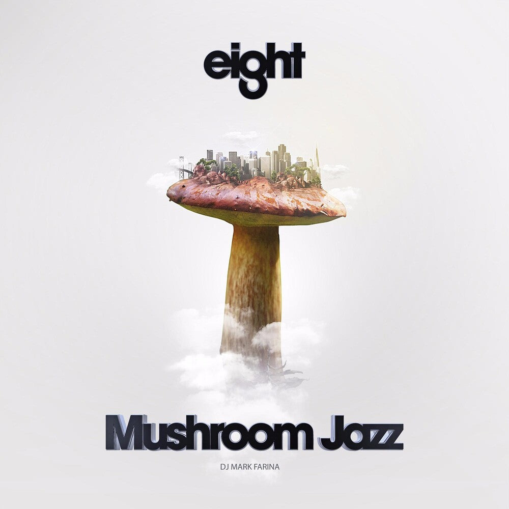 the album cover for Mushroom Jazz 8 / Various - Mushroom Jazz 8
