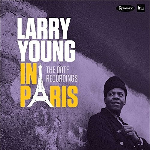 the album cover for Larry Young - In Paris: The Ortf Recordings (Gate) [Limited Edition]