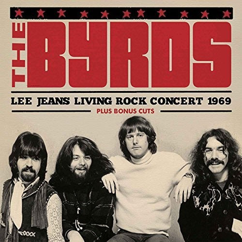 the album cover for Byrds - Lee Jeans Living Rockconcert 1969