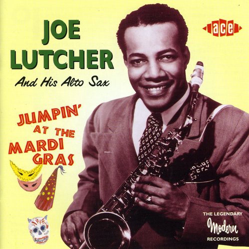 the album cover for Joe Lutcher - Jumpin At The Mardi Gras [Import]