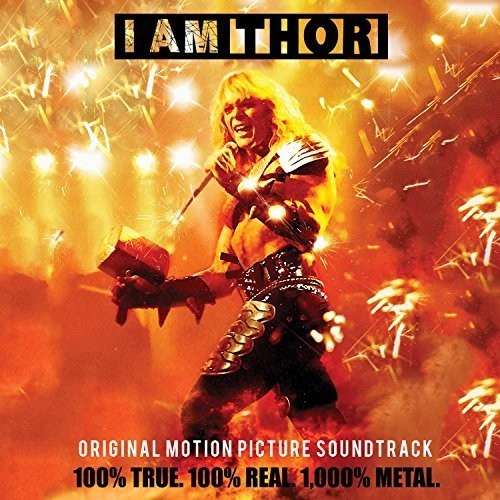 the album cover for Thor - I Am Thor (Original Soundtrack)
