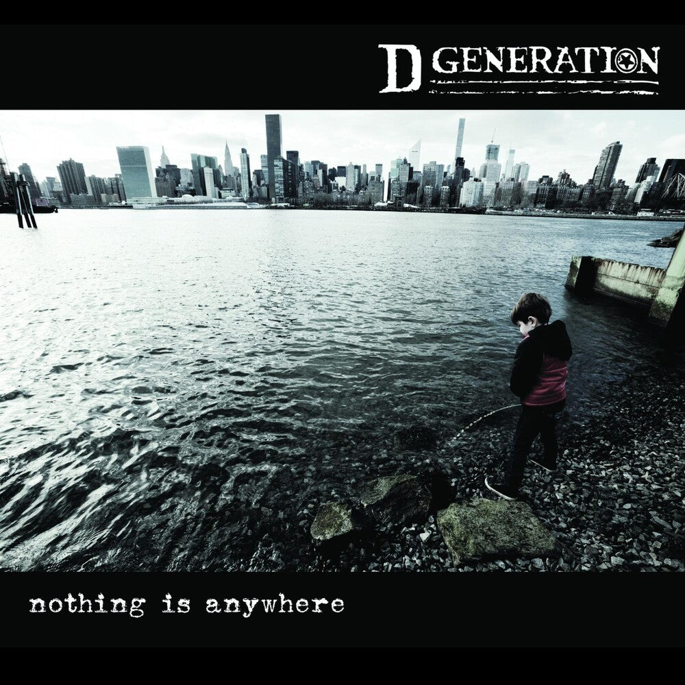 the album cover for D Generation - Nothing Is Anywhere