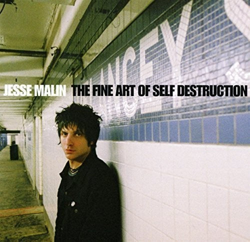 the album cover for Jesse Malin - Fine Art Of Self-Destruction [Import]
