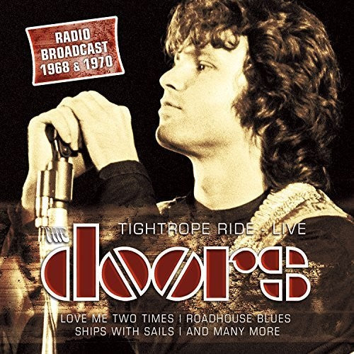 the album cover for The Doors - Tightrope Ride