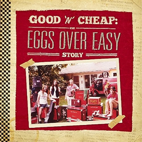 the album cover for Eggs Over Easy - Good 'N' Cheap: The Eggs Over Easy Story