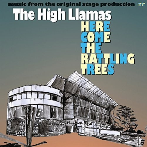 the album cover for The High Llamas - Here Come the Rattling Trees