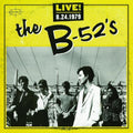 the album cover for The B-52's - Live 8.24.1979