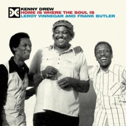 the album cover for Kenny Drew - Home Is Where The Soul Is + 1 Bonus Track [Remastered]