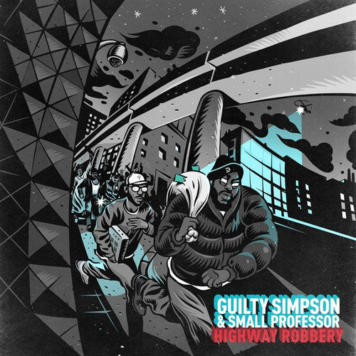 the album cover for Guilty Simpson / Small Professor - Highway Robbery (Blk) [Download Included]