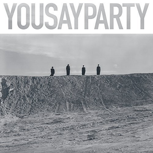 the album cover for You Say Party - You Say Party