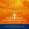 the album cover for Ted Nash & Big Band - Presidential Suite