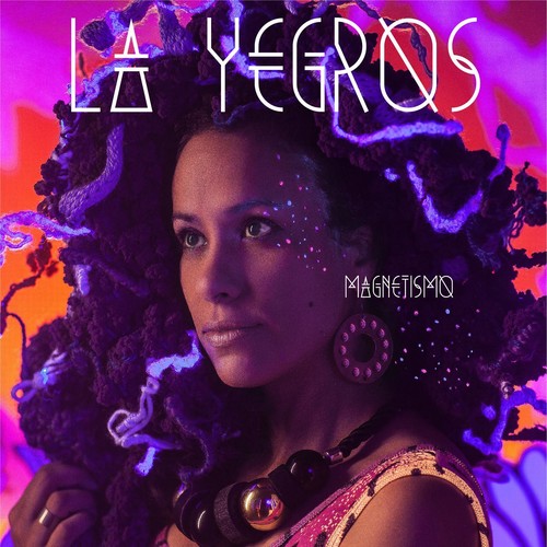 the album cover for La Yegros - Magnetismo