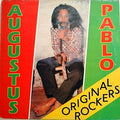 the album cover for Augustus Pablo - Original Rockers