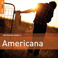 the album cover for Rough Guide To Americana Second Edition / Var - Rough Guide to Americana (Second Edition)