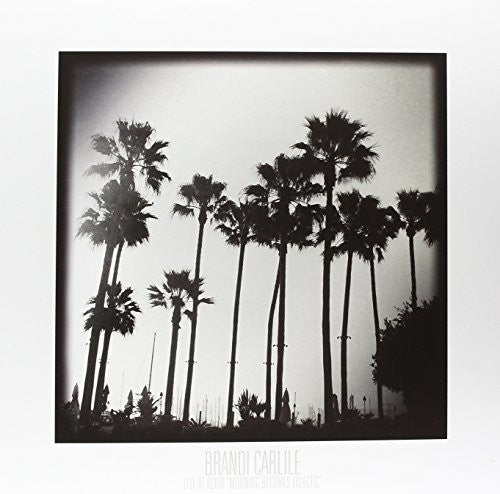 the album cover for Brandi Carlile - Live At Kcrw Morning Becomes Eclectic