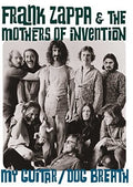 the album cover for Frank Zappa & The Mothers - My Guitar / Dog Breath