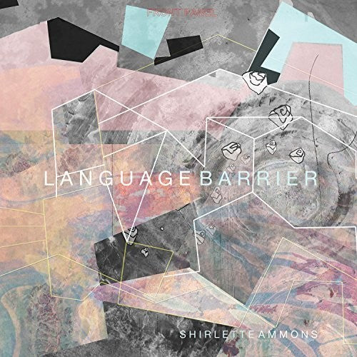 the album cover for Shirlette Ammons - Language Barrier