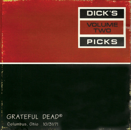 the album cover for Grateful Dead - Dick's Pick 2: Columbus Ohio 10/31/71
