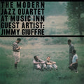 the album cover for Modern Jazz Quartet - At Music Inn (Guest Artist: Jimmy Giuffre)
