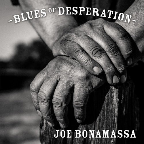 the album cover for Joe Bonamassa - Blues of Desperation