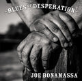 the album cover for Joe Bonamassa - Blues Of Desperation [2LP]