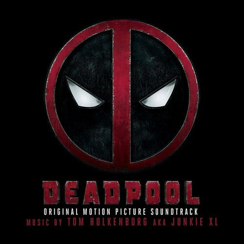 the album cover for Deadpool [Movie] - Deadpool (Original Soundtrack Album)