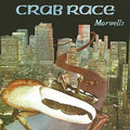 the album cover for Morwells - Crab Race