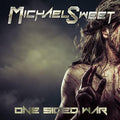 the album cover for Michael Sweet - One Sided War
