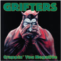 the album cover for Grifters - Crappin' You Negative