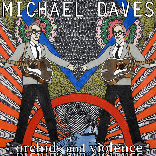 the album cover for Michael Daves - Orchids and Violence