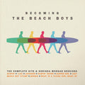 the album cover for The Beach Boys - Becoming The Beach Boys: The Complete Hite & Dorinda Morgan Sessions [2CD]