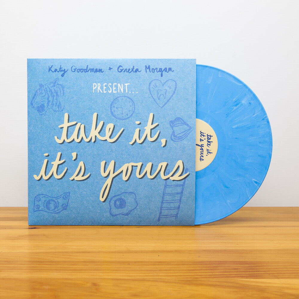 the album cover for Katy Goodman / Morgan,Greta - Take It It's Yours [180 Gram] [Download Included]