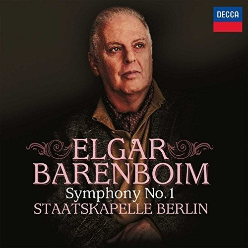 the album cover for Elgar / Barenboim / Staatskapelle Berlin - Symphony No 1 in a Flat Major Op 55