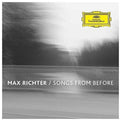the album cover for Max Richter - Songs from Before