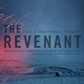 the album cover for Sakamoto, Ryuichi / Noto, Alva - The Revenant (Original Soundtrack)
